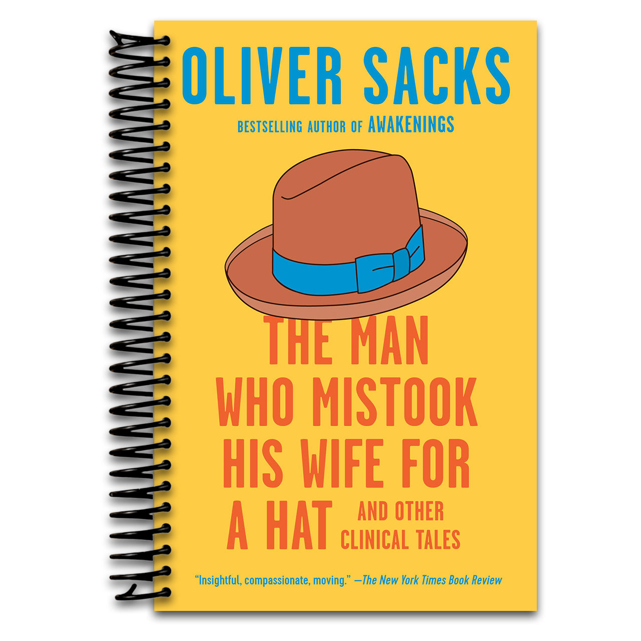 The Man Who Mistook His Wife for a Hat: And Other Clinical Tales (Spiral bound) Happy Coil spiral bound book