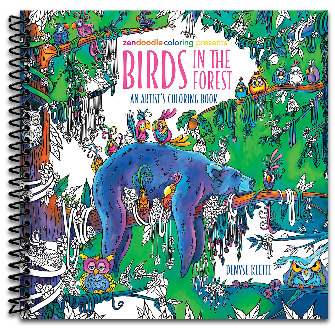 Zendoodle Coloring Presents: Birds in the Forest: An Artist's Coloring Book (Spiral bound) Happy Coil spiral bound book