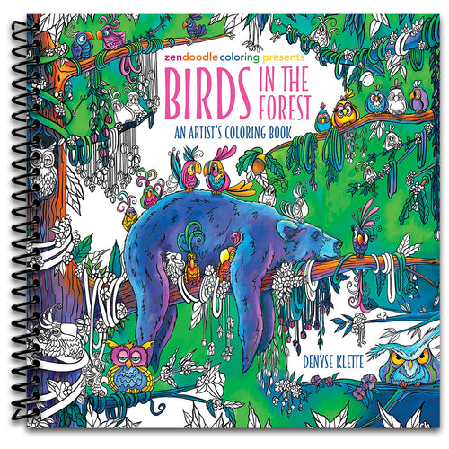 Zendoodle Coloring Presents: Birds in the Forest: An Artist's Coloring Book (Spiral bound) Happy Coil spiral bound book