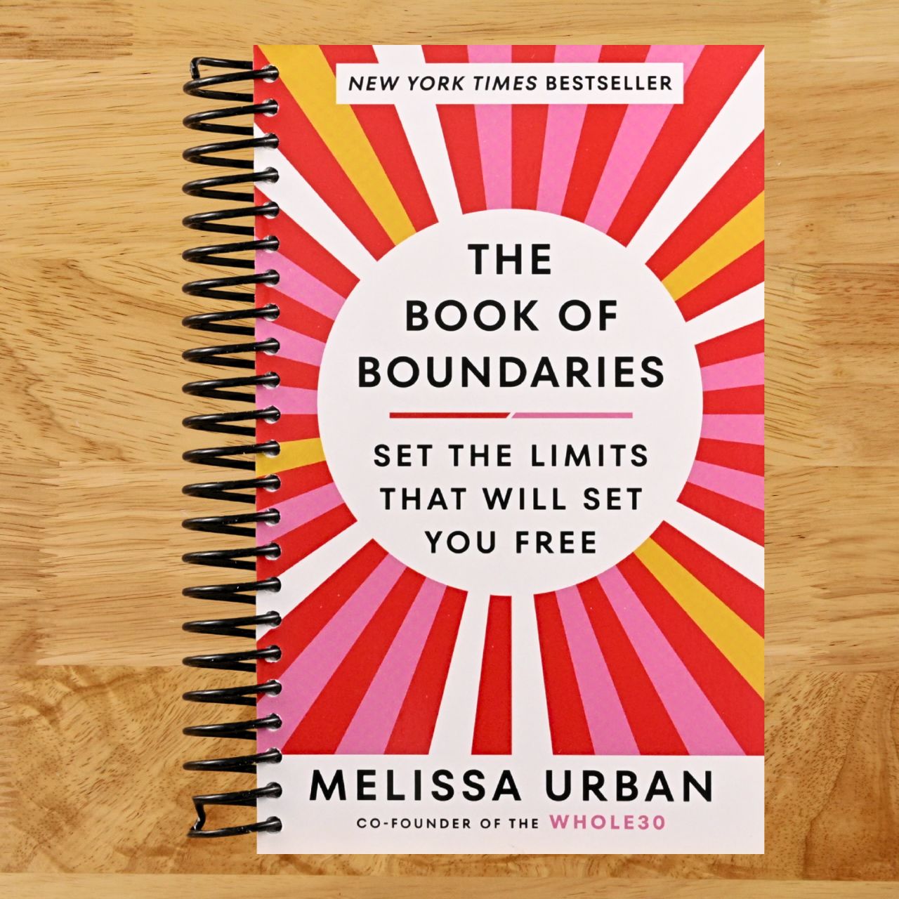 The Book of Boundaries: Set the Limits That Will Set You Free (Spiral bound) Happy Coil spiral bound book