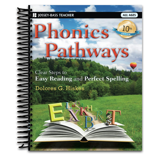 Phonics Pathways: Clear Steps to Easy Reading and Perfect Spelling   (Spiral bound)