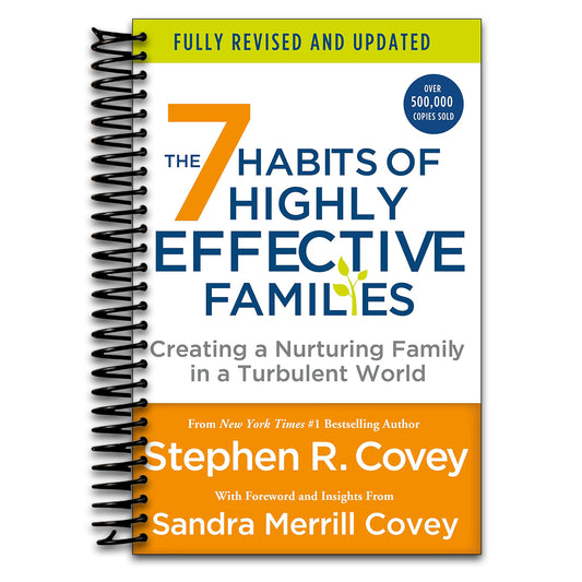 7 Habits of Highly Effective Families (Fully Revised and Updated) (Spiral bound) Happy Coil spiral bound book