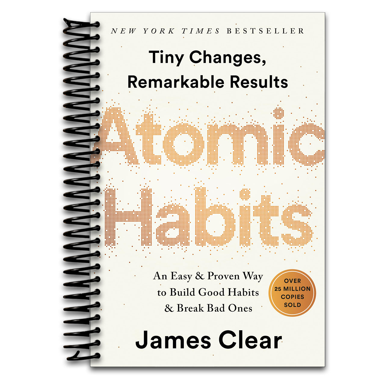 Atomic Habits: An Easy & Proven Way to Build Good Habits & Break Bad Ones   (Spiral bound)