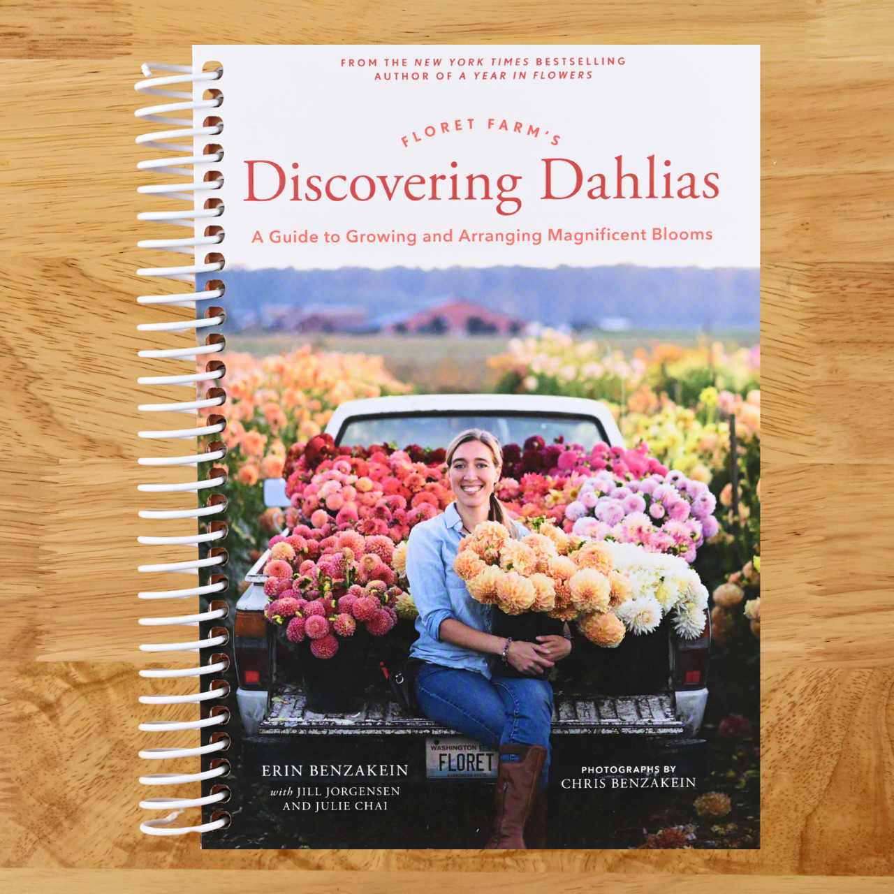 Floret Farm's Discovering Dahlias: A Guide to Growing and Arranging Magnificent Blooms (Spiral bound) Happy Coil spiral bound book