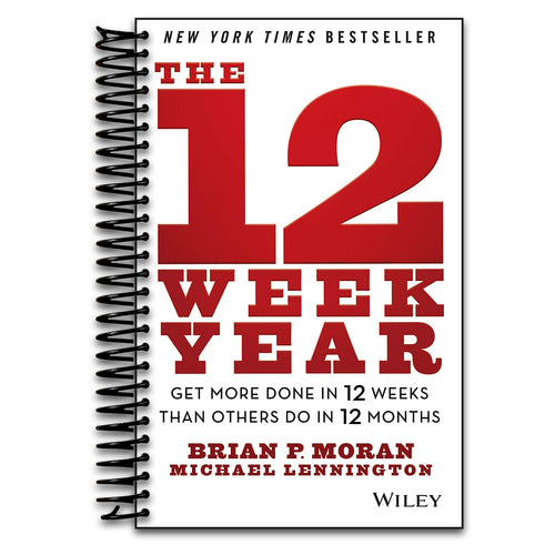 The 12 Week Year: Get More Done in 12 Weeks than Others Do in 12 Months (Spiral bound) Happy Coil spiral bound book