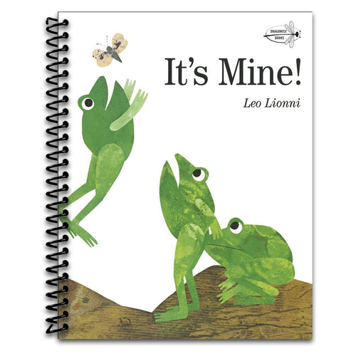It's Mine!   (Spiral bound)
