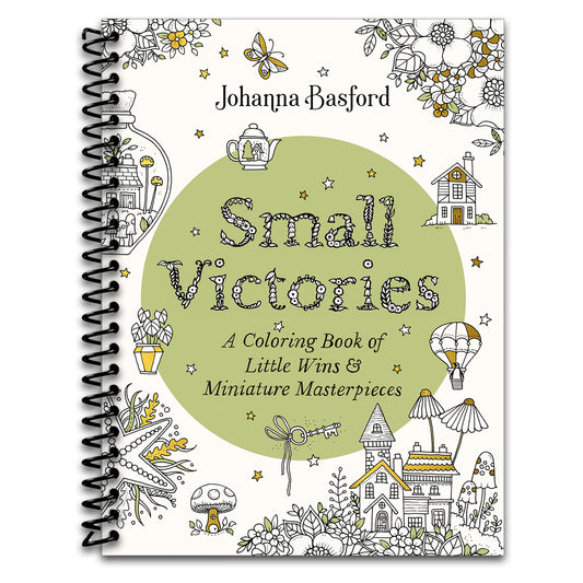 Small Victories: A Coloring Book of Little Wins and Miniature Masterpieces   (Spiral bound)