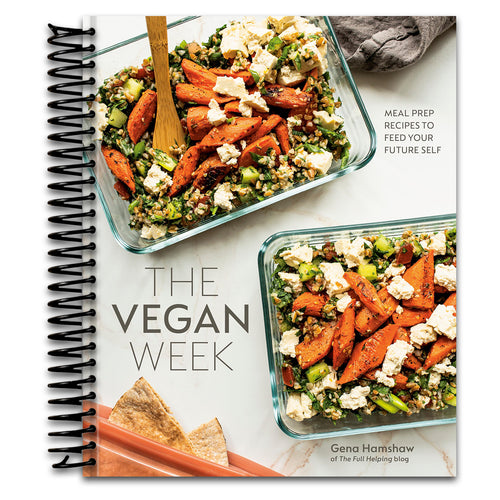 The Vegan Week: Meal Prep Recipes to Feed Your Future Self [A Cookbook]   (Spiral bound)