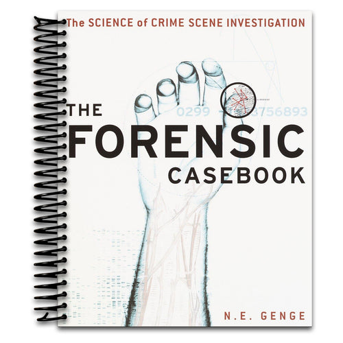 The Forensic Casebook: The Science of Crime Scene Investigation   (Spiral bound)