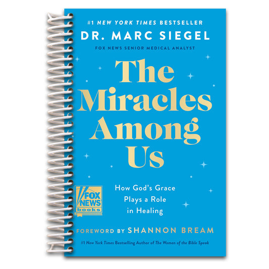 The Miracles Among Us: How God's Grace Plays a Role in Healing   (Spiral bound)