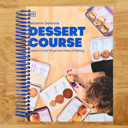 Dessert Course: Lessons in the Whys and Hows of Baking   (Spiral bound)