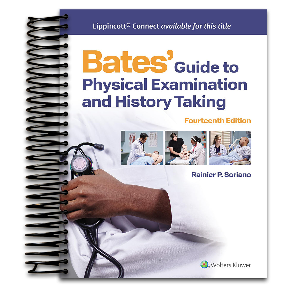 Bates' Guide To Physical Examination and History Taking (Lippincott Connect)   (Spiral bound)