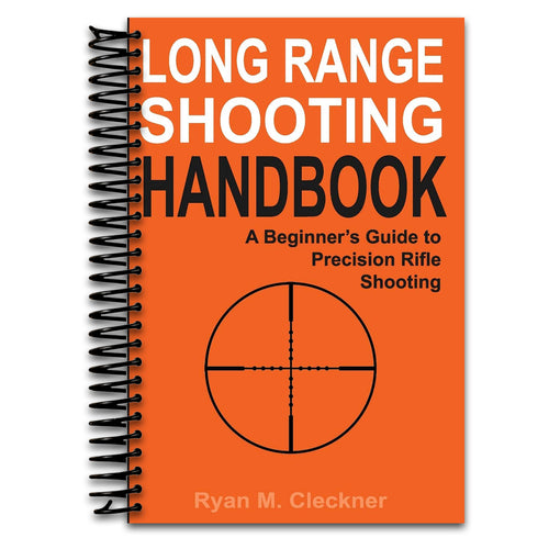 Long Range Shooting Handbook: Complete Beginner's Guide to Precision Rifle Shooting (Spiral bound) Happy Coil spiral bound book
