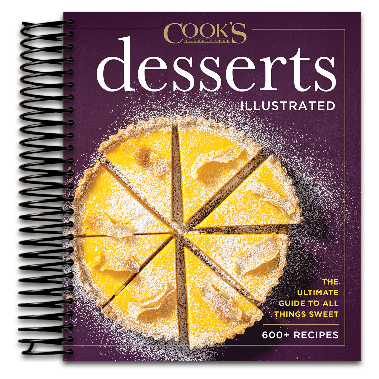 Desserts Illustrated: The Ultimate Guide to All Things Sweet 600+ Recipes (Cook's Illustrated) (Spiral bound) Happy Coil spiral bound book