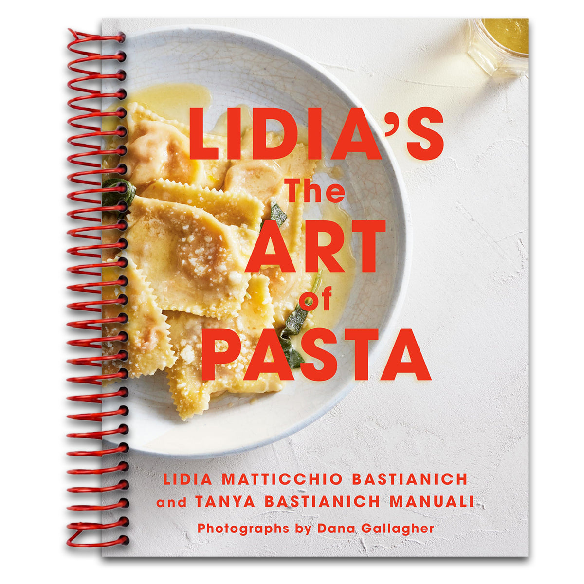 Lidia's The Art of Pasta: An Italian Cookbook   (Spiral bound)