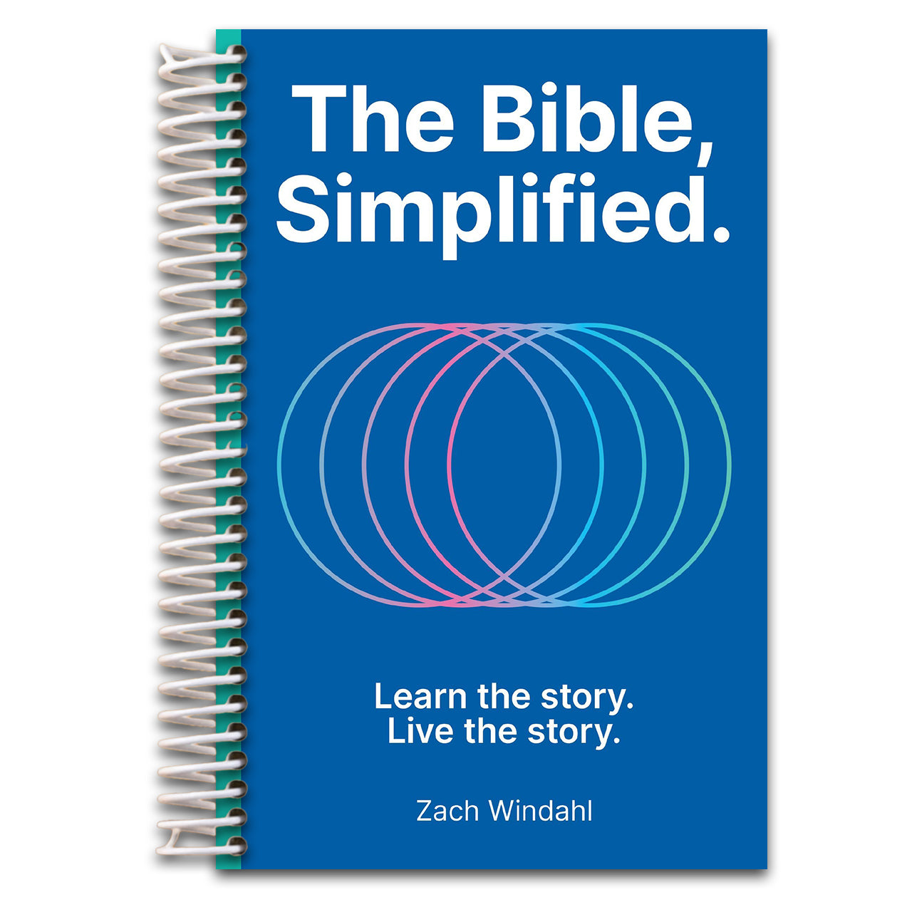 The Bible, Simplified: Learn the Story, Live the Story (A Christian Bible Study Guide to Help You Understand the Meaning and the Message of Scripture)   (Spiral bound)