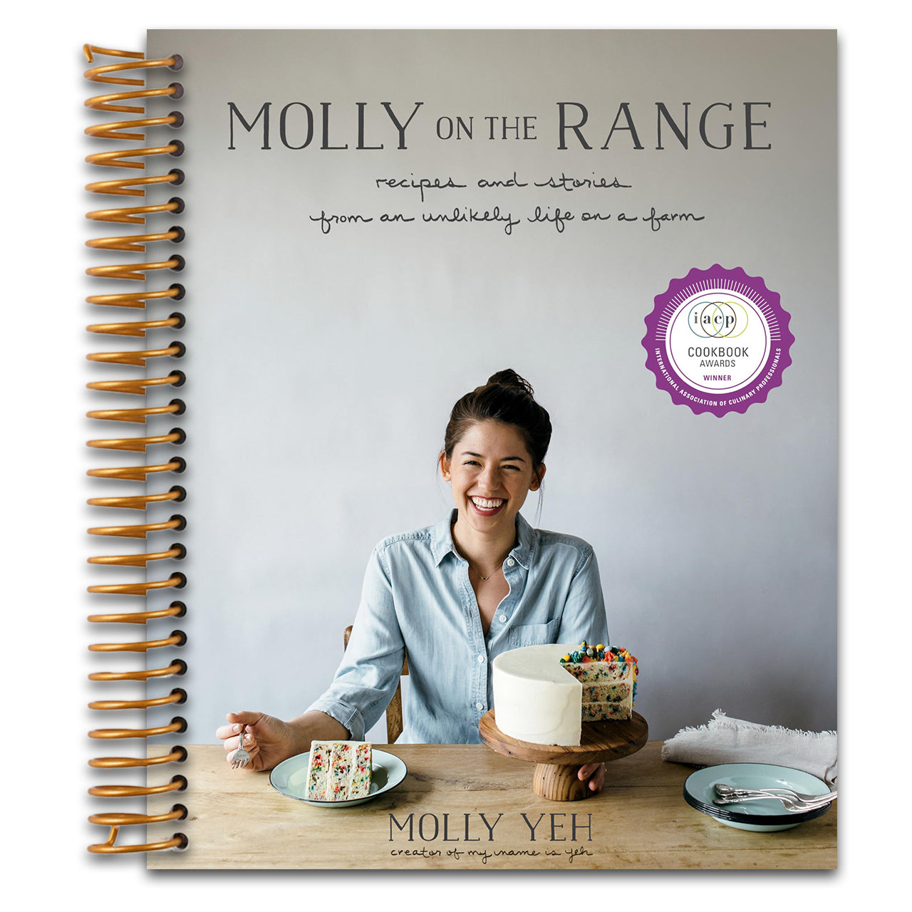 Molly on the Range: Recipes and Stories from An Unlikely Life on a Farm: A Cookbook   (Spiral bound)