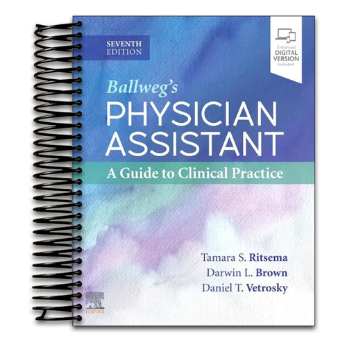 Ballweg's Physician Assistant: A Guide to Clinical Practice   (Spiral bound)