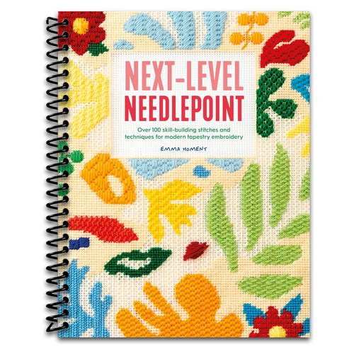 Next-Level Needlepoint: Over 100 skill-building stitches and techniques for modern tapestry embroidery (Emma Homent Needlepoint Collection, 4)   (Spiral bound)