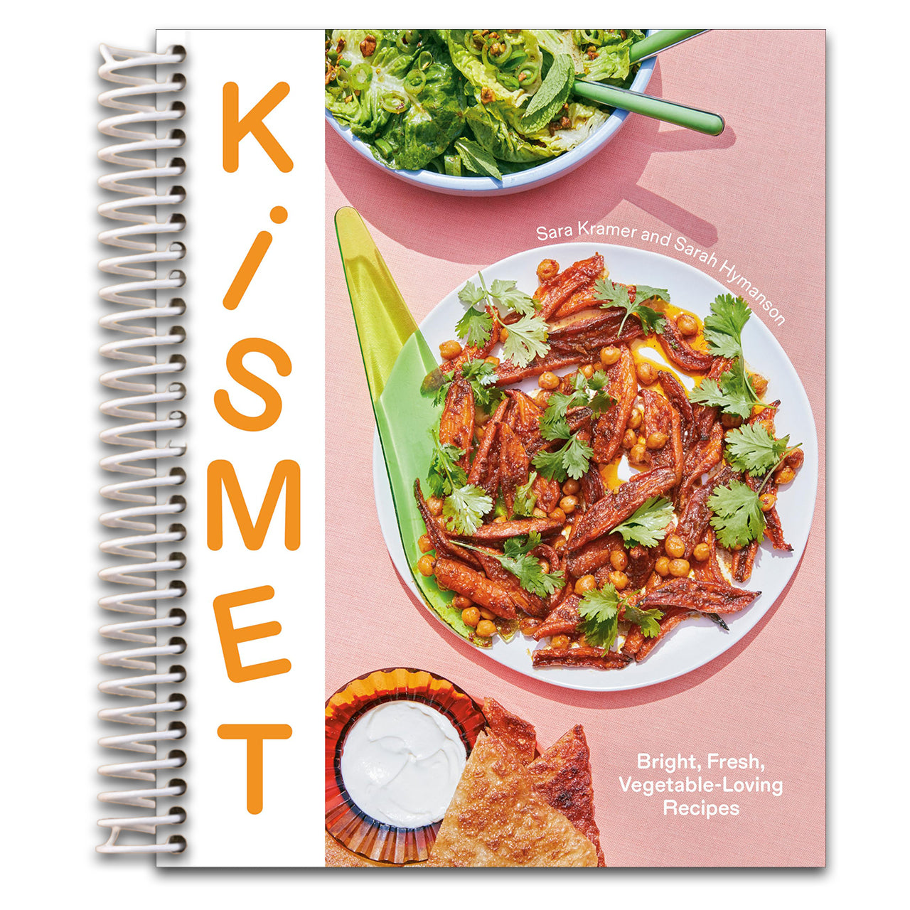 Kismet: Bright, Fresh, Vegetable-Loving Recipes   (Spiral bound)