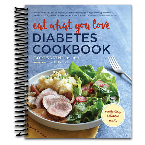 Eat What You Love Diabetic Cookbook: Comforting, Balanced Meals (Spiral bound) Happy Coil spiral bound book