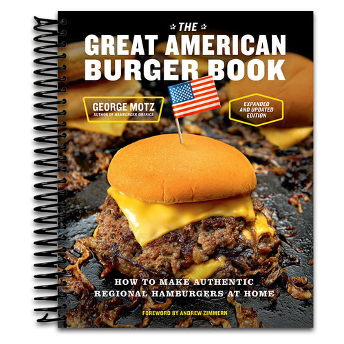 The Great American Burger Book (Expanded and Updated Edition): How to Make Authentic Regional Hamburgers at Home (Spiral bound) Happy Coil spiral bound book