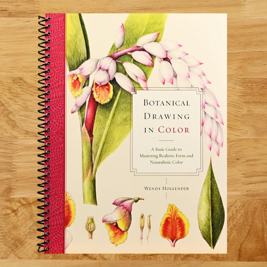 Botanical Drawing in Color: A Basic Guide to Mastering Realistic Form and Naturalistic Color (Spiral bound) Happy Coil spiral bound book