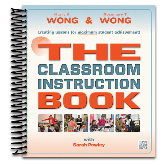 THE Classroom Instruction Book: Creating Lessons for Maximum Student Achievement   (Spiral bound)