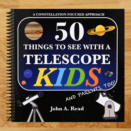 50 Things To See With A Telescope - Kids: A Constellation Focused Approach  (Spiral bound)