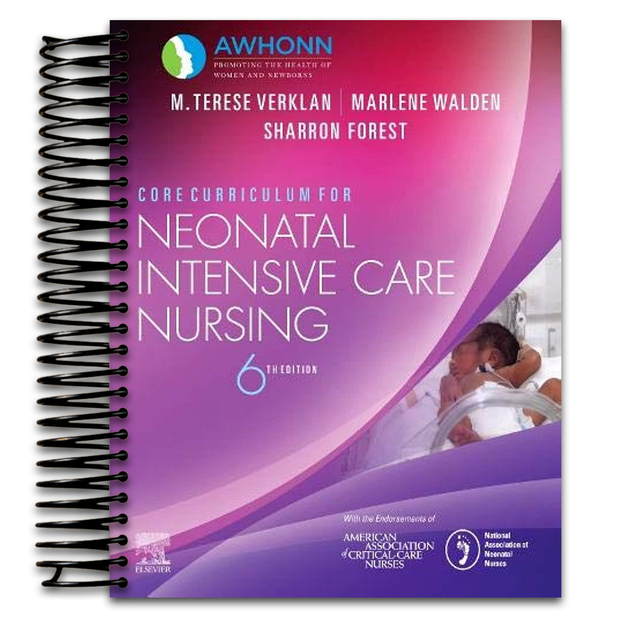 Core Curriculum for Neonatal Intensive Care Nursing (Core Curriculum for Maternal-newborn Nursing) (Spiral bound) Happy Coil spiral bound book