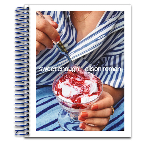 Sweet Enough: A Dessert Cookbook   (Spiral bound)