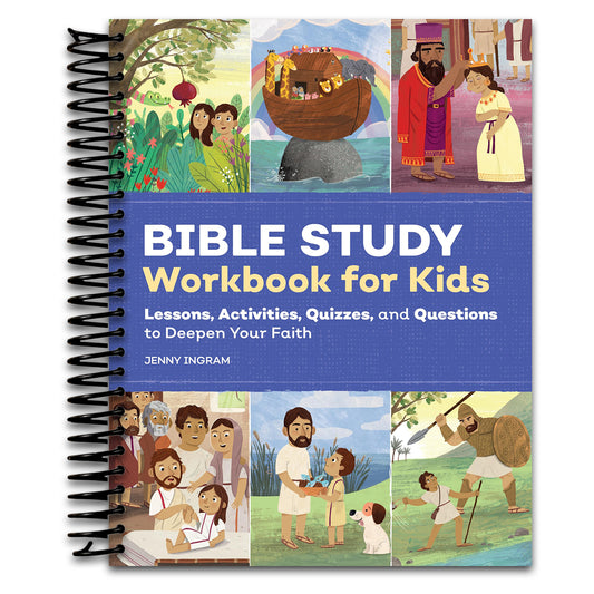 Bible Study Workbook for Kids: Lessons, Activities, Quizzes, and Questions to Deepen Your Faith (Bible Study Activity Books)   (Spiral bound)