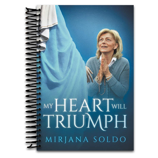 My Heart Will Triumph   (Spiral bound)