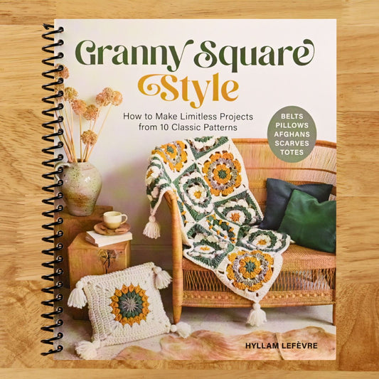 Granny Square Style: How to Make Limitless Projects from 10 Classic Patterns (Belts, Pillows, Afghans, Scarves, Totes) A Beginner's Guide to Crochet Crafts with Step-by-Step Tutorial Videos (Spiral bound) Happy Coil spiral bound book