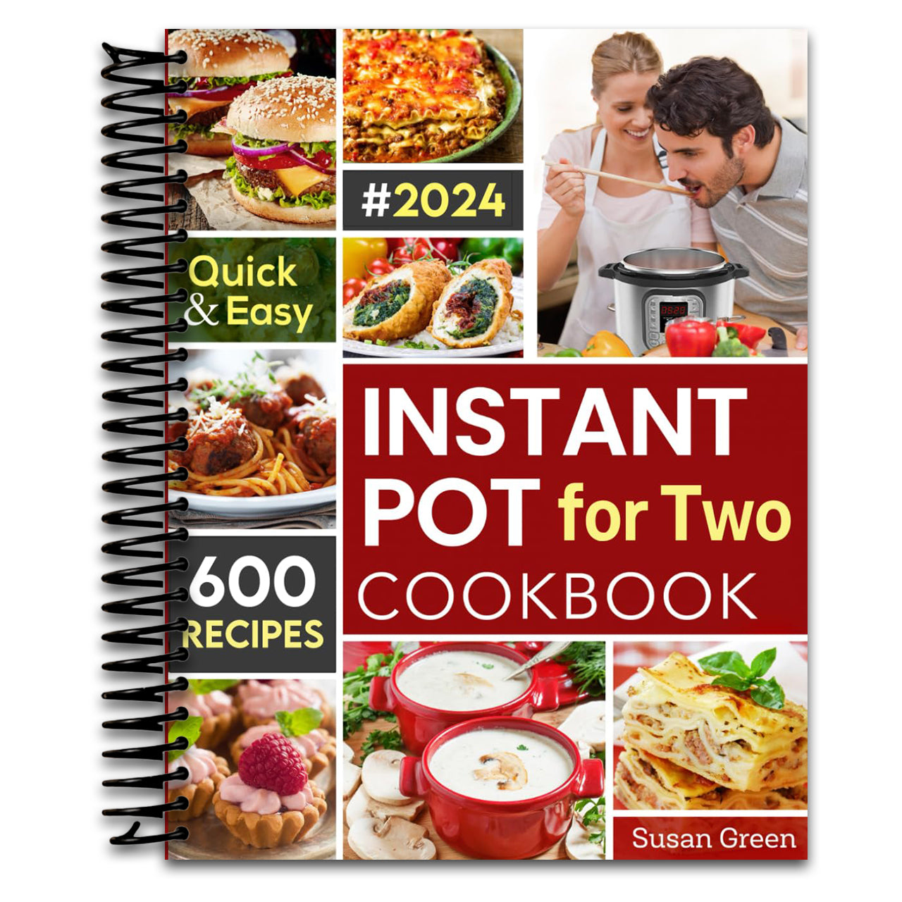 Instant Pot For Two Cookbook: 600 Quick & Easy Instant Pot Recipes (pressure cooker recipes)