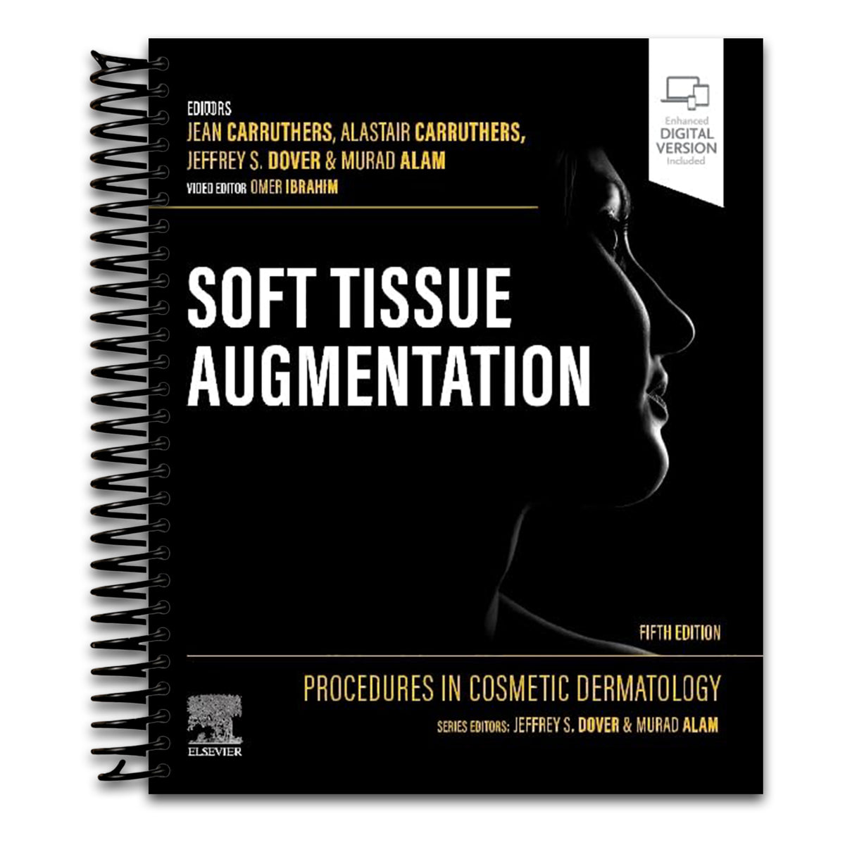 Procedures in Cosmetic Dermatology: Soft Tissue Augmentation   (Spiral bound)