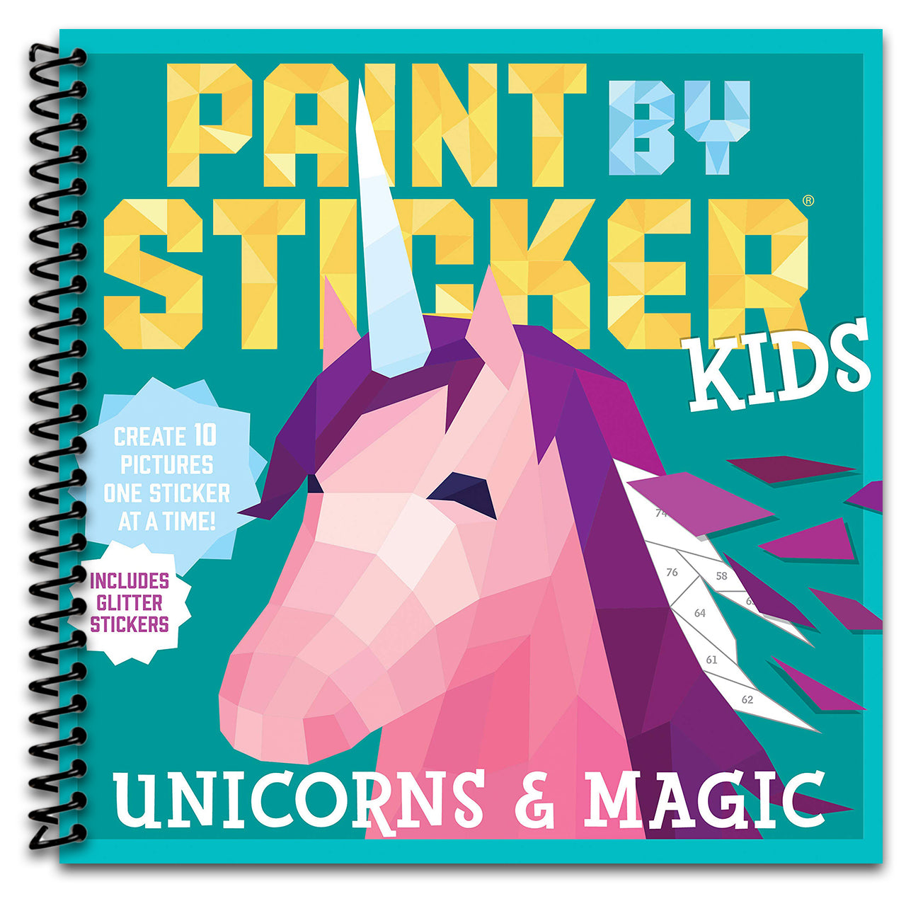 Paint by Sticker Kids (Official): Unicorns & Magic: Create 10 Pictures One Sticker at a Time! Includes Glitter Stickers   (Spiral bound)