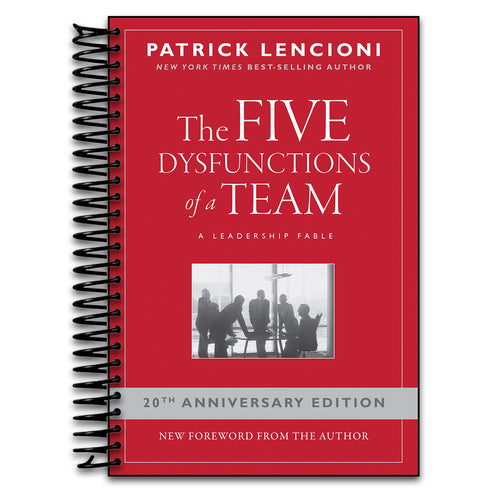 The Five Dysfunctions of a Team: A Leadership Fable, 20th Anniversary Edition (Spiral bound) Happy Coil spiral bound book