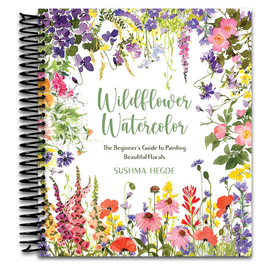 Wildflower Watercolor: The Beginner‚Äôs Guide to Painting Beautiful Florals