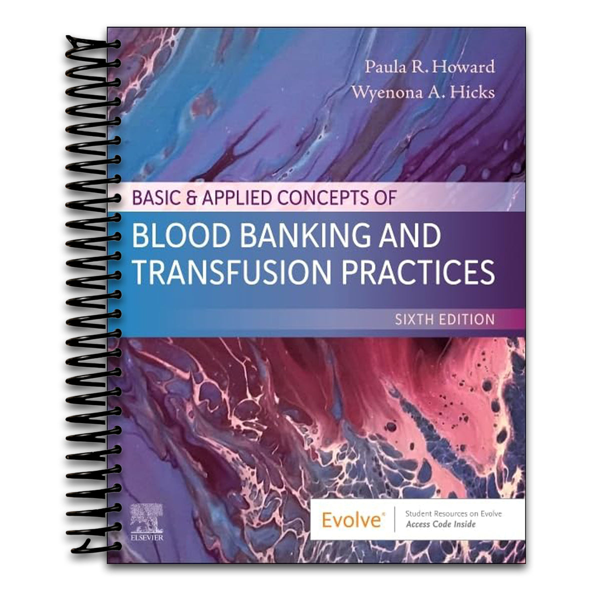 Basic & Applied Concepts of Blood Banking and Transfusion Practices (Spiral bound) Happy Coil spiral bound book