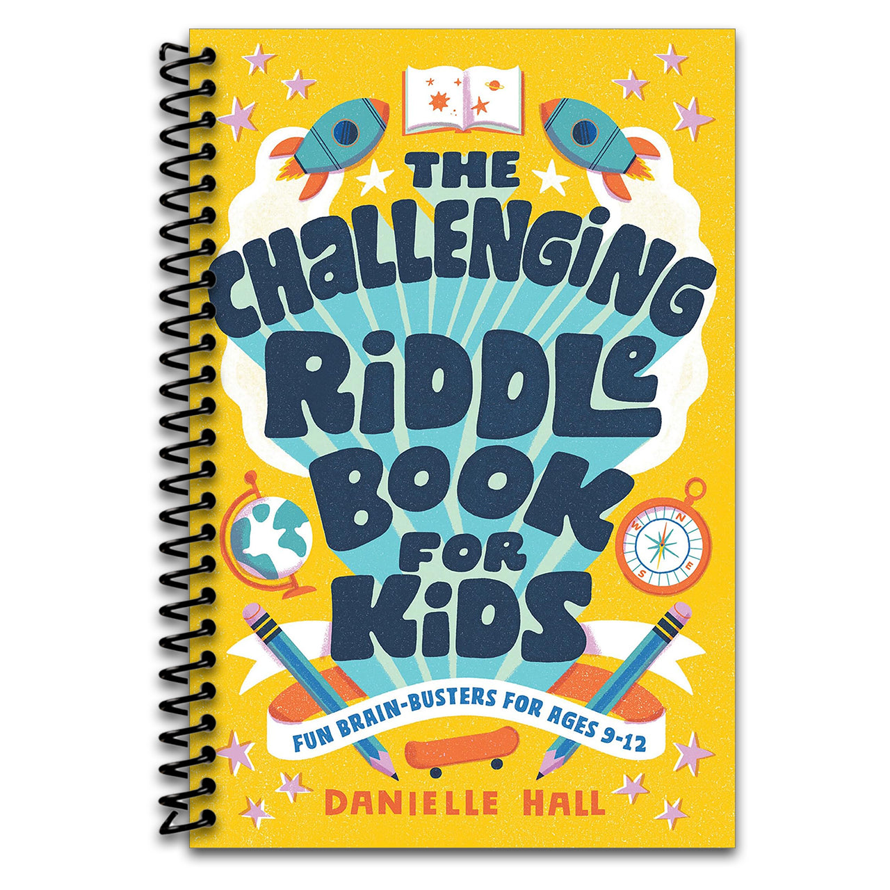The Challenging Riddle Book for Kids: Fun Brain-Busters for Ages 9-12 (Spiral bound) Happy Coil spiral bound book