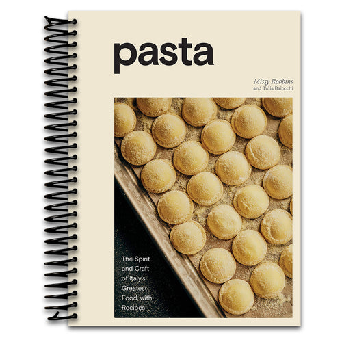 Pasta: The Spirit and Craft of Italy's Greatest Food, with Recipes [A Cookbook]   (Spiral bound)