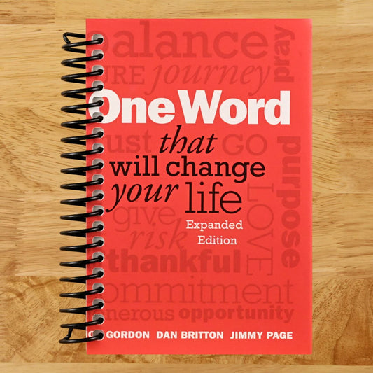 One Word That Will Change Your Life, Expanded Edition (Jon Gordon) (Spiral bound) Happy Coil spiral bound book