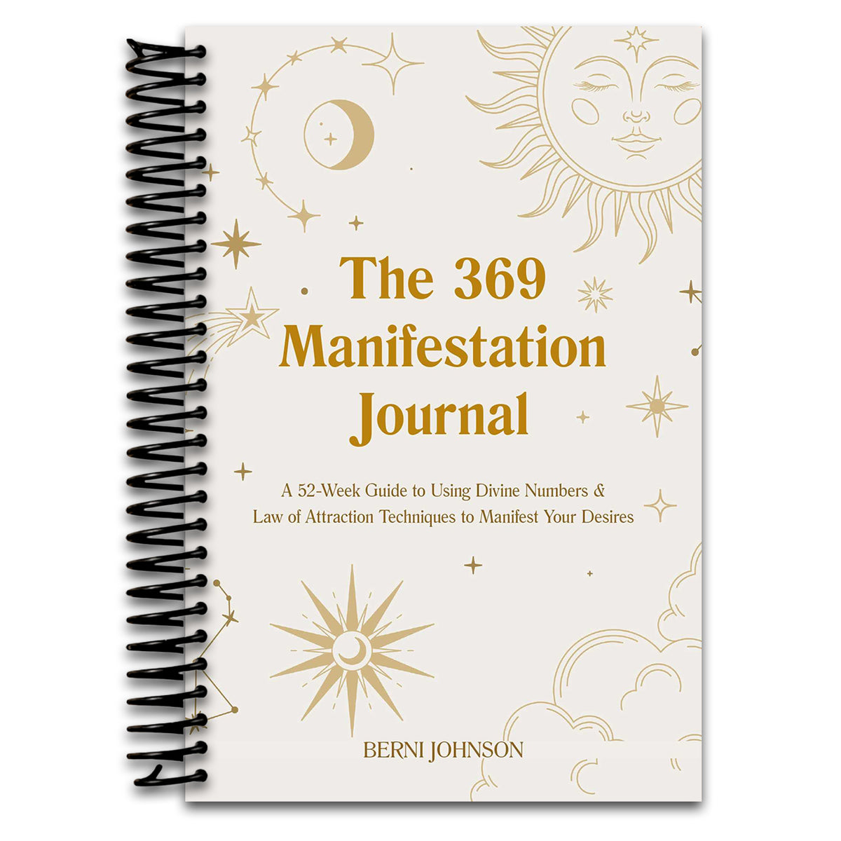 The 369 Manifestation Journal: A 52-Week Guide to Using Divine Numbers and Law of Attraction Techniques to Manifest Your Desires (Spiral bound) Happy Coil spiral bound book