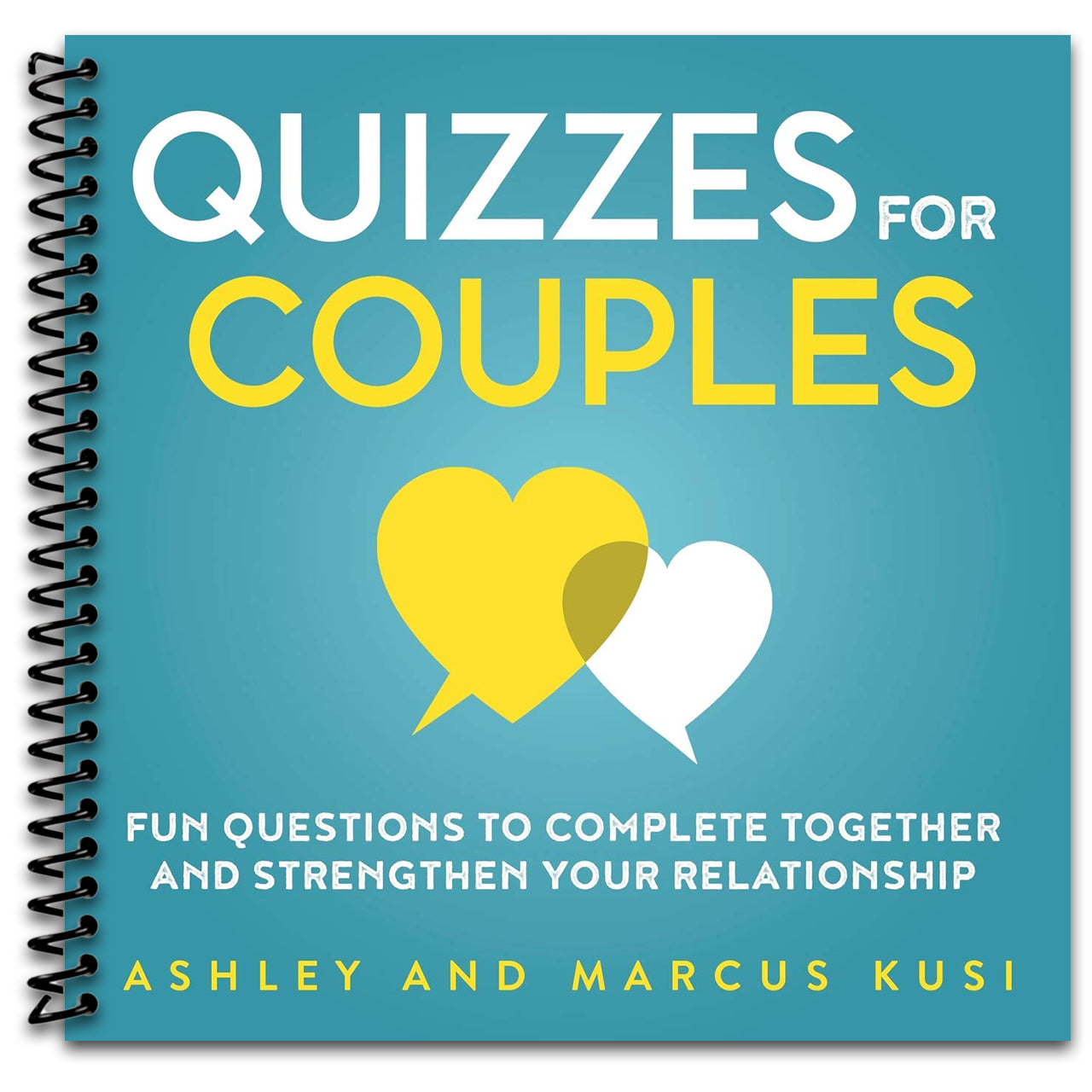 Quizzes for Couples: Fun Questions to Complete Together and Strengthen Your Relationship (Activity Books for Couples Series)   (Spiral bound)
