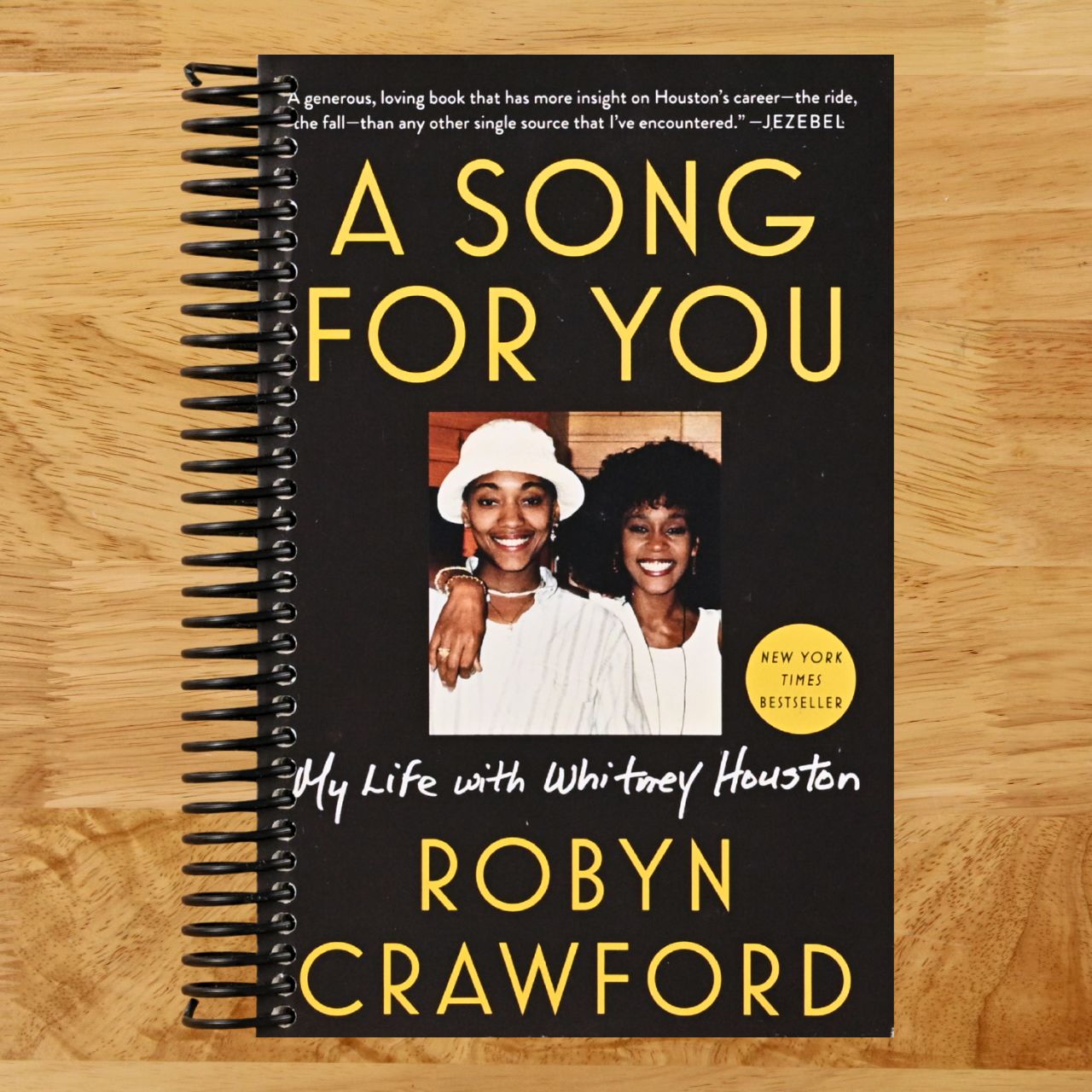 A Song for You: My Life with Whitney Houston (Spiral bound) Happy Coil spiral bound book