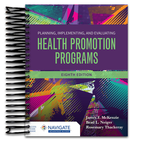 Planning, Implementing and Evaluating Health Promotion Programs (Spiral bound) Happy Coil spiral bound book