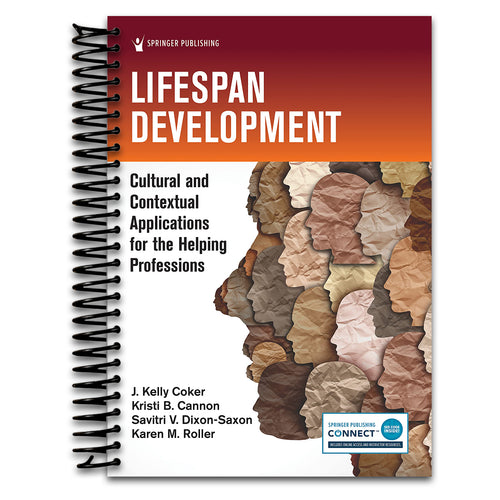 Lifespan Development: Cultural and Contextual Applications for the Helping Professions   (Spiral bound)