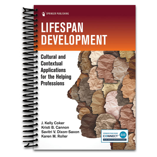 Lifespan Development: Cultural and Contextual Applications for the Helping Professions   (Spiral bound)