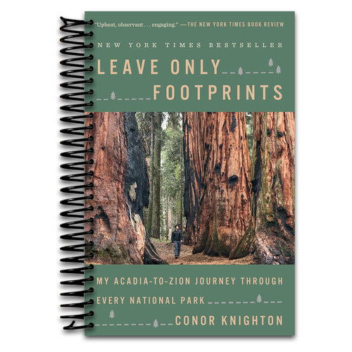 Leave Only Footprints: My Acadia-to-Zion Journey Through Every National Park (Spiral bound) Happy Coil spiral bound book